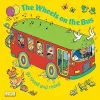 The Wheels on the Bus go Round and Round cover