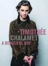 Timothee Chalamet: A Beautiful Boy cover