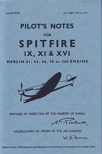 Spitfire IX, XI & XVI Pilot Notes cover
