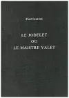 Le Jodelet ou le Maistre Valet cover