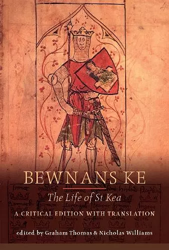 Bewnans Ke / The Life of St Kea cover