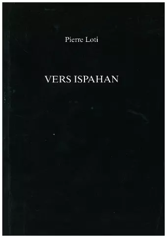 Vers Ispahan cover