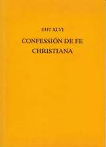 Confession de Fe Christiana cover