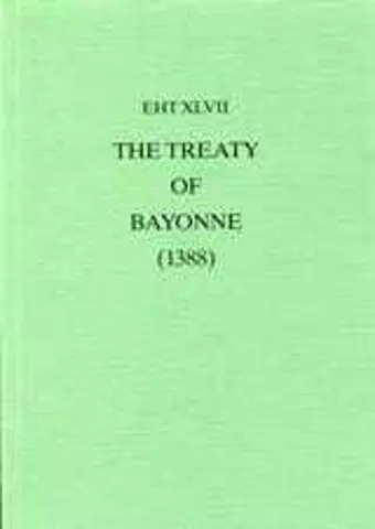 The Treaty Of Bayonne (1388) cover