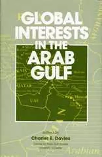 Global Interests In The Arab Gulf cover