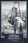 Cornwall's Future Mines cover