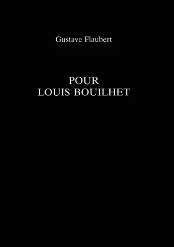 Pour Louis Bouilhet cover