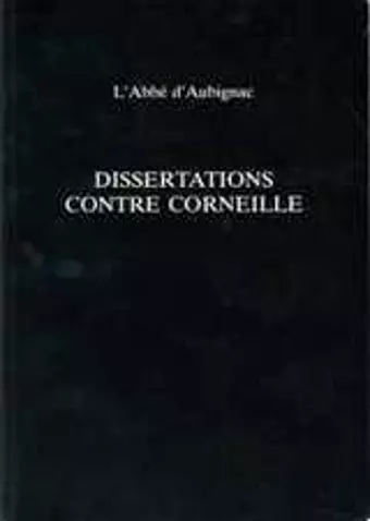 Dissertations Contre Corneille cover