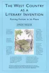 The West Country As A Literary Invention cover