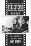 The Beginnings Of The Cinema In England,1894-1901: Volume 1 cover