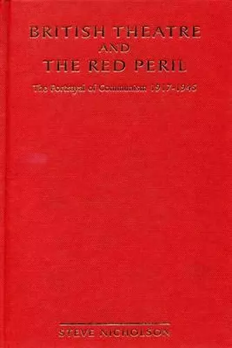 British Theatre And The Red Peril cover