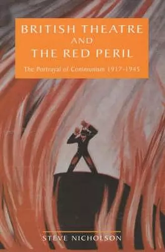 British Theatre And The Red Peril cover