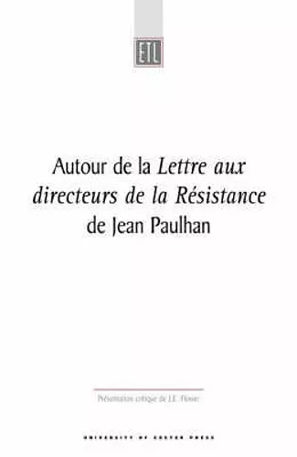 Autour De La Lettre Aux Directeurs De La Résistance cover