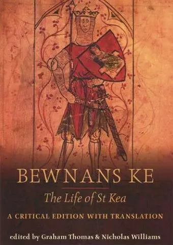 Bewnans Ke / The Life of St Kea cover