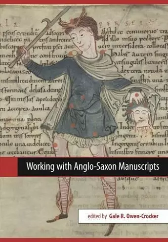 Working with Anglo-Saxon Manuscripts cover