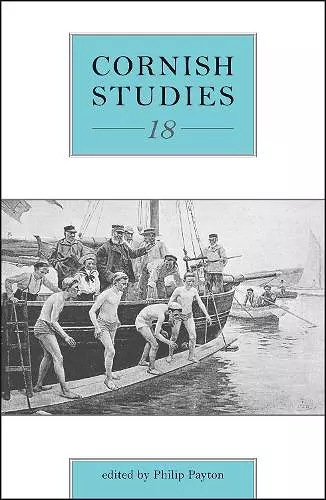 Cornish Studies Volume 18 cover