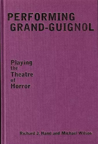 Performing Grand-Guignol cover