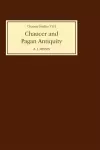 Chaucer and Pagan Antiquity cover