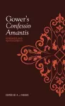 Gower's Confessio Amantis: Responses and Reassessments cover