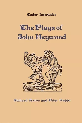 The Plays of John Heywood cover