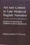 Art and Context in Late Medieval English Narrative cover