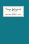Women, the Book, and the Worldly cover