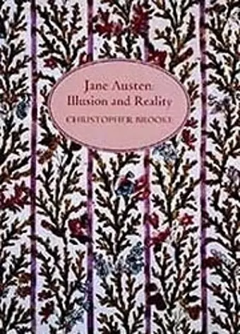 Jane Austen: Illusion and Reality cover