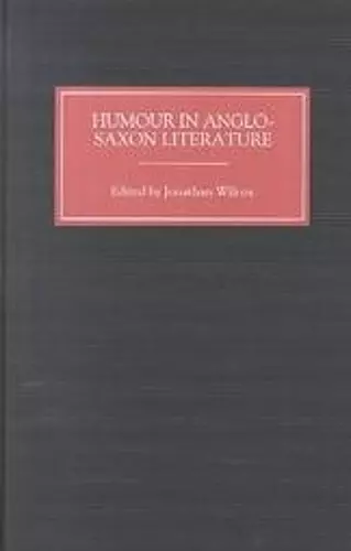 Humour in Anglo-Saxon Literature cover