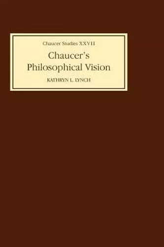 Chaucer's Philosophical Visions cover