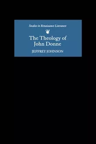 The Theology of John Donne cover