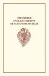 The Middle English Versions of Partonope of Blois cover