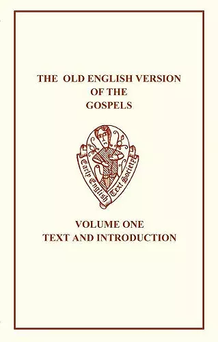 The Old English Version of the Gospels cover