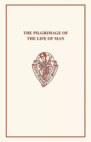 The Pilgrimage of the Life of Man [ES 77, 83, 92] cover