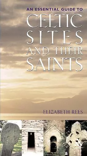 Celtic Sites and Their Saints cover