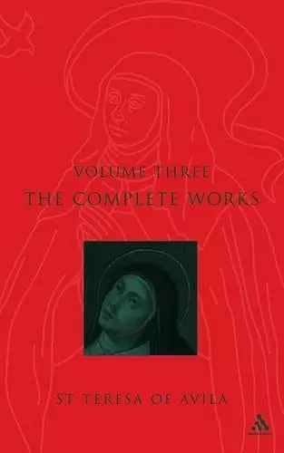 Complete Works St. Teresa Of Avila Vol3 cover