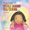 Allah Gave Me Two Ears to Hear cover