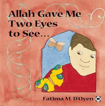 Allah Gave Me Two Eyes to See cover