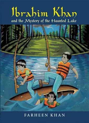 Ibrahim Khan and the Mystery of the Haunted Lake cover