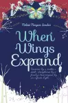When Wings Expand cover