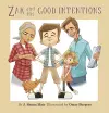 Zak and His Good Intentions cover