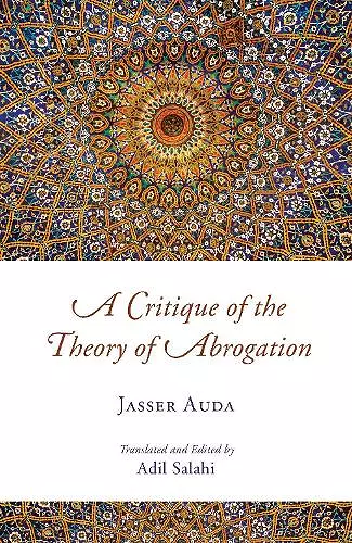 A Critique of the Theory of Abrogation cover