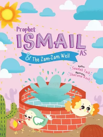 Prophet Ismail and the ZamZam Well Activity Book cover