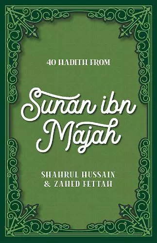 40 Hadith from Sunan ibn Majah cover