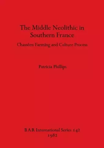 The Middle Neolithic in Southern France cover