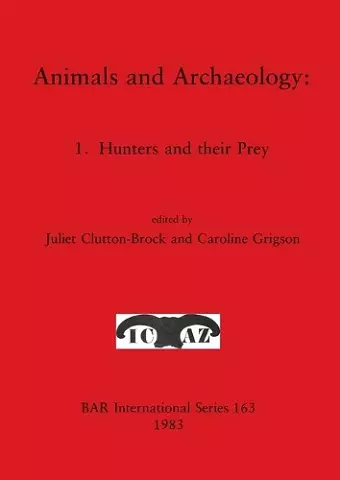 Animals and Archaeology cover