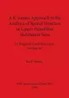 A K-means Approach to the Analysis of Spatial Structure in Upper Palaeolithic Habitation Sites cover