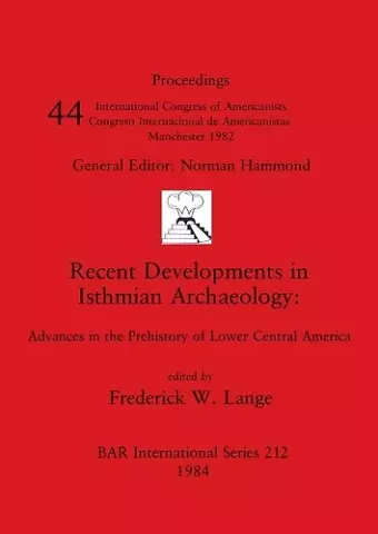 Recent Developments in Isthmian Archaeology cover