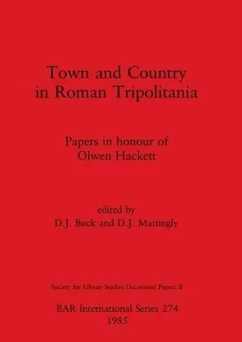 Town and Country in Roman Tripolitania cover