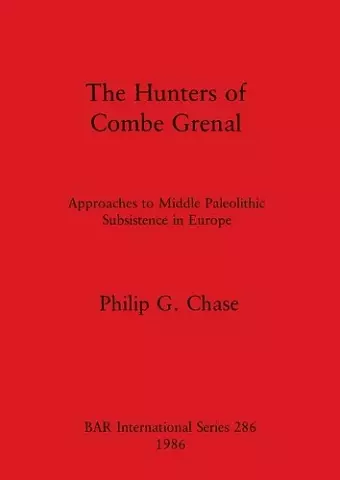 The Hunters of Combe Grenal cover