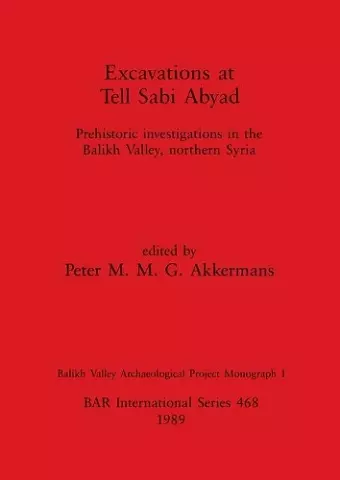 Excavations at Tell Sabi Abyad cover